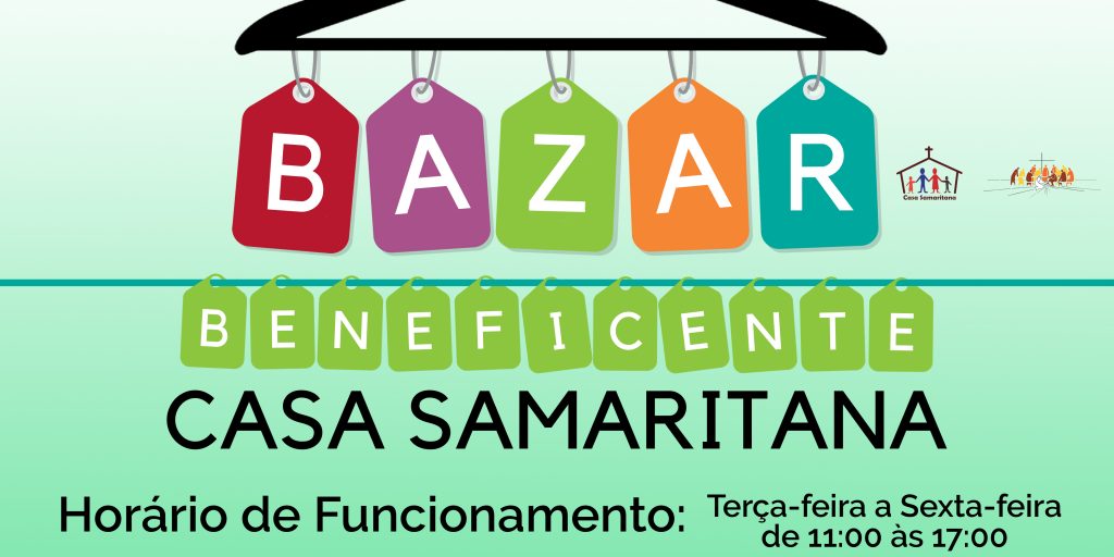 Reinauguração do Bazar da Casa Samaritana